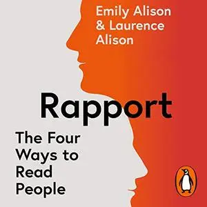 Rapport: The Four Ways to Read People and Talk to Anyone in Any Situation [Audiobook]