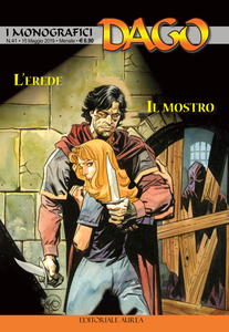 I Monografici Dago - Volume 41 - L'Erede - Il Mostro
