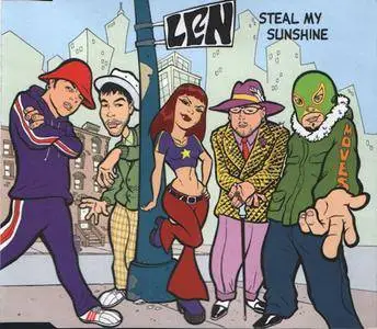 Len - Steal My Sunshine (Europe CD5) (1999) {Work/Sony Music Soundtrax/Columbia}