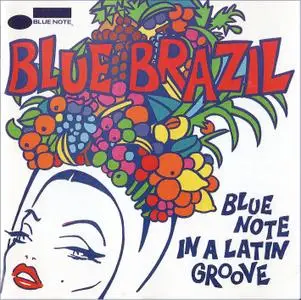 VA - Blue Brazil, Vol. 1: Blue Note In A Latin Groove (1994)