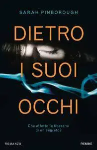 Sarah Pinborough - Dietro i suoi occhi