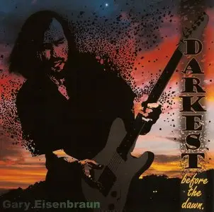Gary Eisenbraun - Darkest Before The Dawn (2013)