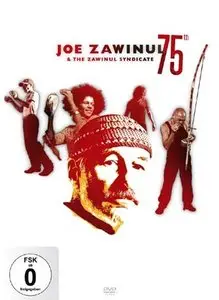 Joe Zawinul And The Zawinul Syndicate 75th 2009 (DVD-9)