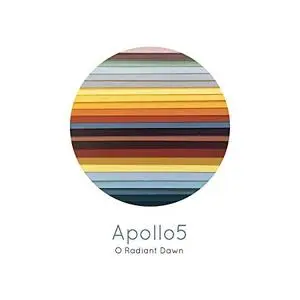 Apollo5 - O Radiant Dawn (2019) [Official Digital Download 24|96]