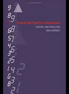 Elevator Traffic Handbook: Theory and Practice