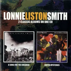 Lonnie Liston Smith - A Song For The Children (1979) + Exotic Mysteries (1978) [2LP on 1CD, 2009]