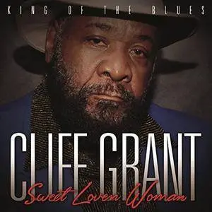 Cliff Grant - Sweet Loven Woman (2018)