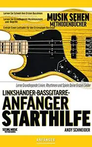 Linkshänder-Bassgitarre-Anfänger Starthilfe