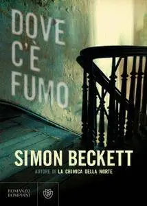 Simon Beckett - Dove c'è fumo