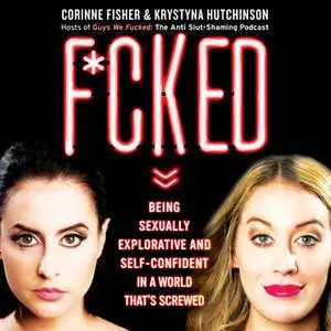 «F*cked» by Krystyna Hutchinson,Corinne Fisher
