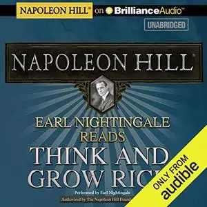 Earl Nightingale Reads Think and Grow Rich [Audiobook]