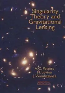 Singularity Theory and Gravitational Lensing (Repost)