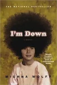 I'm Down: A Memoir