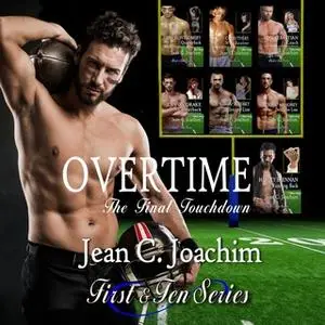 «Overtime: The Final Touchdown» by Jean C. Joachim