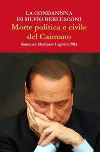 Marianna Fo - La condanna di Silvio Berlusconi