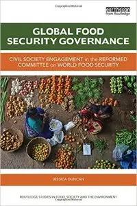 Global Food Security Governance: Civil society engagement in the reformed Committee on World Food Security