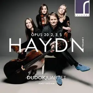 Dudok Quartet Amsterdam - Haydn: String Quartets, Op. 20, Volume 1, Nos. 2, 3 & 5 (2019)