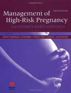 Management of High-Risk Pregnancy: An Evidence-Based Approach, Fifth Edition