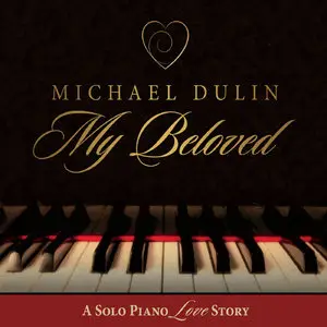 Michael Dulin - My Beloved (2015)