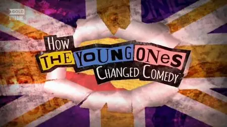 UKTV - How the Young Ones Changed Comedy (2018)