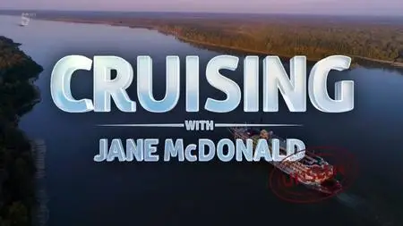 Channel 5 - Cruising the Mississippi with Jane McDonald (2020)