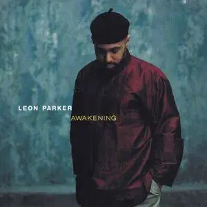 Leon Parker - Awakening (1998) {Columbia}