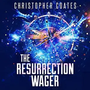 The Resurrection Wager [Audiobook]