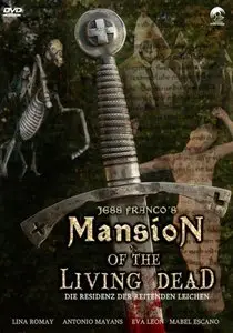 Mansion of the Living Dead / La mansion de los muertos vivientes (1985)