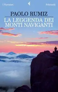 Paolo Rumiz - La leggenda dei monti naviganti (Repost)