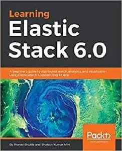 Learning Elastic Stack 6.0  [Repost]