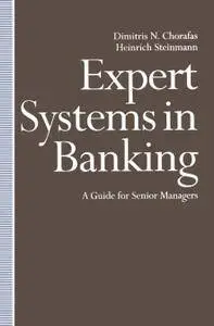 Expert Systems in Banking: A Guide for Senior Managers