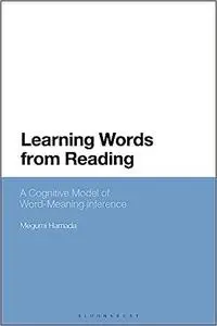 Learning Words from Reading: A Cognitive Model of Word-Meaning Inference
