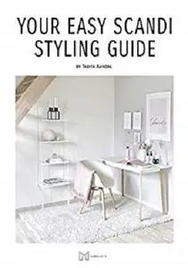 Your Easy Scandi Styling Guide