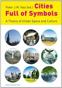 Cities Full of Symbols: A Theory of Urban Space and Culture (Repost)