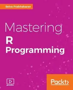 Mastering R Programming
