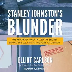 «Stanley Johnston's Blunder» by Elliot Carlson