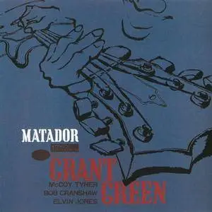 Grant Green - Matador (1965, reissue 1990, Blue Note # CDP 7 84442-2)