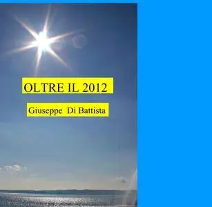 OLTRE IL 2012