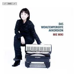 Mie Miki - Das wohltemperierte Akkordeon (2017)