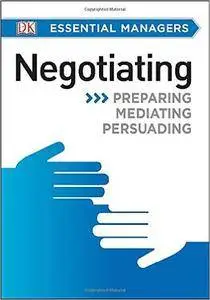 DK Essential Managers: Negotiating (Repost)