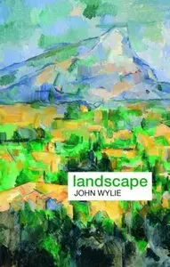 John Wiley - Landscape (Key Ideas in Geography)