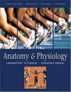 Anatomy and Physiology Laboratory Textbook, Essentials Version, 3rd Edition