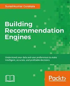 Building Recommendation Engines