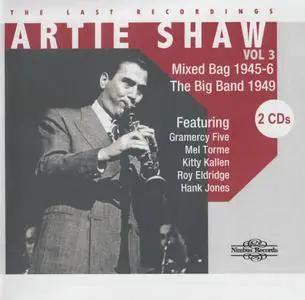 Artie Shaw - The Last Recordings, Volume 3 (1945-1949) {2CD Wyastone-Nimbus NI 2729~30 rel 2009}