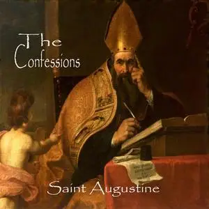 «The Confessions» by Saint Augustine