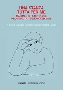 Giuseppe Pellizzari, Angelo Antonio Moroni - Una stanza tutta per me