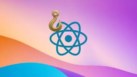 Custom React Hooks Crash Course: Learn Hooks Through 6 Apps