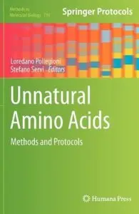 Unnatural Amino Acids: Methods and Protocols [Repost]