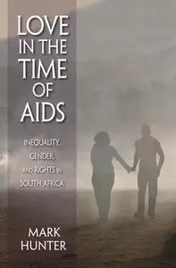 «Love in the Time of AIDS» by Mark Hunter