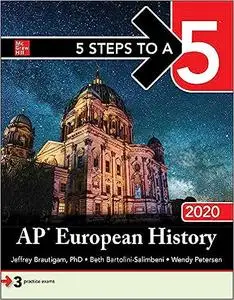 5 Steps to a 5: AP European History 2020